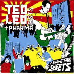 Shake the Sheets - Ted Leo and The Pharmacists
