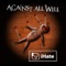 I Hate - Against All Will lyrics