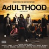 Adulthood OST, 2008