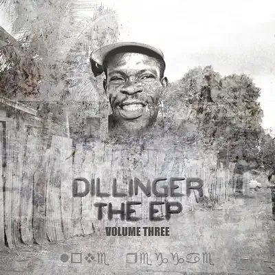 Dillinger - The EP, Vol. 3 - Dillinger