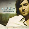 Luke Pilgrim - Back Road Lullaby