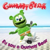 Eu Sou o Gummy Bear artwork