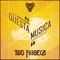 Questa Musica - Single - Two Fingerz