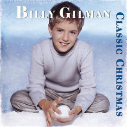 Billy Gilman - Angels We Have Heard On High