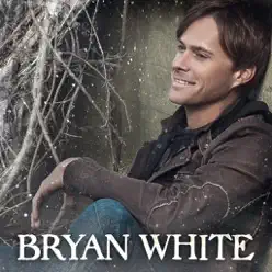 A Bryan White Christmas - EP - Bryan White A Bryan White Christmas - EP - Bryan White