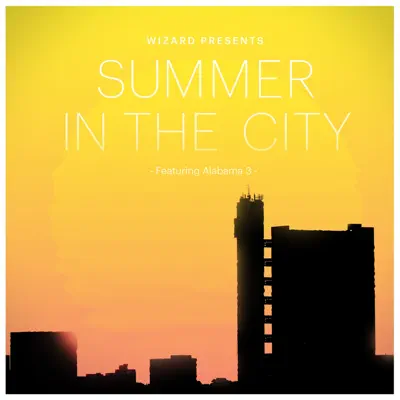 Summer in the City - EP - Alabama 3