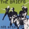 Silver Bullet - The Briefs lyrics