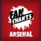 Arsenal FC - Fanchants lyrics