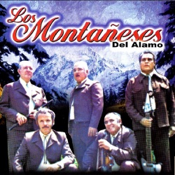 Los Montañeses del Alamo - Agustin Jaime