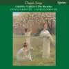 Chopin: Songs album lyrics, reviews, download
