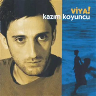 Viya! - Kazým Koyuncu