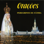 Orações - Peregrinos de Fátima - Vários intérpretes
