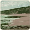 Corner Shop Kids - Journeys