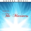 The Mariners - Blest Be the Tie That Binds