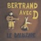 Le fossoyeur - Bertrand avec D lyrics