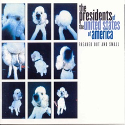 The Presidents of the United States of America - Death Star