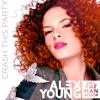 Crash This Party (feat. Fatman Scoop) - Single