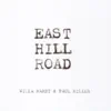 East Hill Road album lyrics, reviews, download