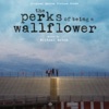 The Perks of Being a Wallflower (Original Motion Picture Score) artwork