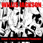 Willis Jackson - Walk Right In