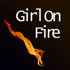 Girl On Fire Song Lyrics