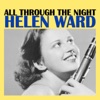 Helen Ward - All Through the Night (feat. Harry Rosenthal & His Orchestra)