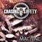 The Machine - Chasing Safety lyrics