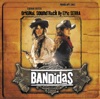 Bandidas (Original Motion Picture Soundtrack)