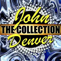 John Denver: The Collection - John Denver