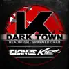 Dark Town - Single album lyrics, reviews, download