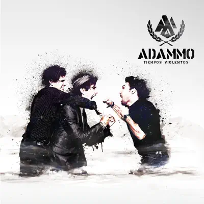 Tiempos Violentos - Adammo