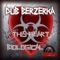 Biological - Dub Berzerka lyrics