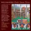 Byrd: Hodie Simon Petrus album lyrics, reviews, download