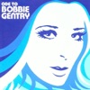 Bobbie Gentry - The Girl from Cincinatti
