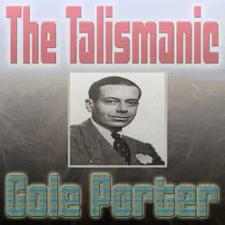 The Talismanic Cole Porter - Cole Porter