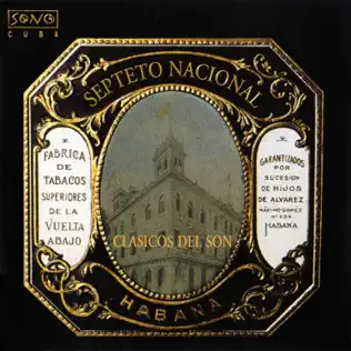 last ned album Septeto Nacional De Ignacio Piñeiro - Clasicos Del Son