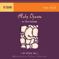 G. Gayathri Devi, S. Saindhavi & R. Shruti - Holy Chants On Lord Ganesha artwork