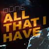 All That I Have (Radio Edit) - Single