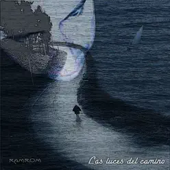 Las Luces Del Camino - RamRom Las Luces Del Camino - RamRom