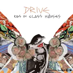 Drive - Single - Kids In Glass Houses
