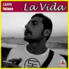 Stream & download La Vida - Single