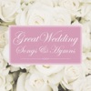 Great Wedding Songs & Hymns
