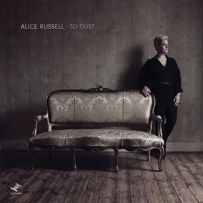 To Dust (Bonus Track  Version) - Alice Russell