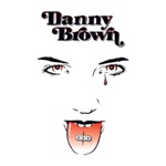 Danny Brown - Party All the Time