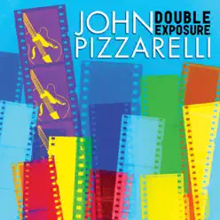 Double Exposure - John Pizzarelli