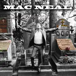 Mac Neal by Mac Neal album reviews, ratings, credits