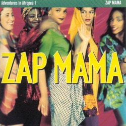 Zap Mama - Mupepe