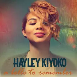 A Belle to Remember - EP - Hayley Kiyoko