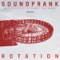 Rotation (PROFF Remix) - Soundprank lyrics