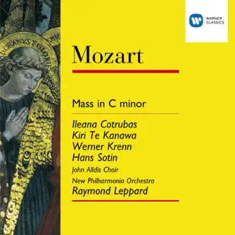 Mass in C minor, K.427 (2000 Remastered Version): I Kyrie by Ileana Cotrubas, Dame Kiri Te Kanawa, Raymond Leppard, Philharmonia Orchestra, Werner Krenn & John Alldis Choir song reviws